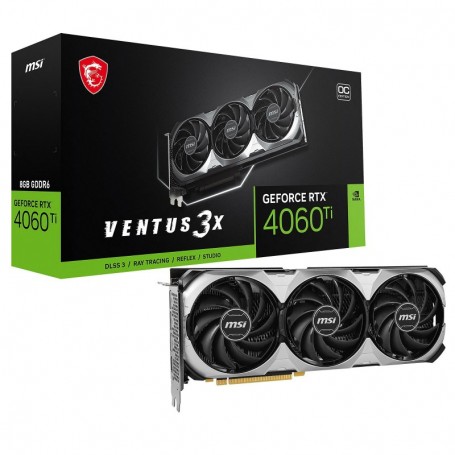 MSI GeForce RTX 4060 Ti Ventus 3X E 8G OC Carte Graphique - GPU NVIDIA GeForce RTX 4060 Ti, 8 Go GDDR6